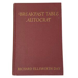 Breakfast Table Autocrat Hardcover Richard Ellsworth‎ Day
